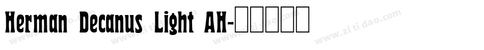 Herman Decanus Light AH字体转换